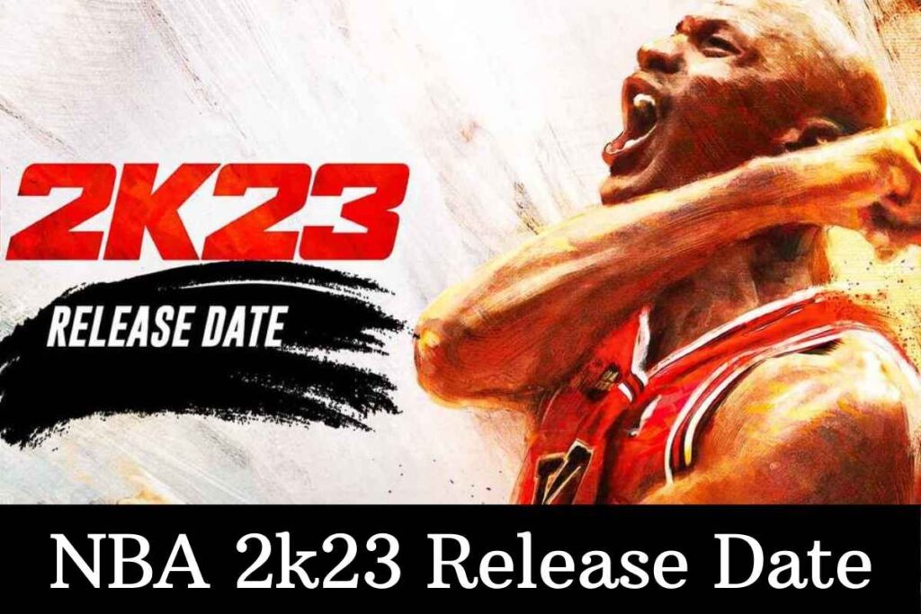 NBA 2k23 Release Date