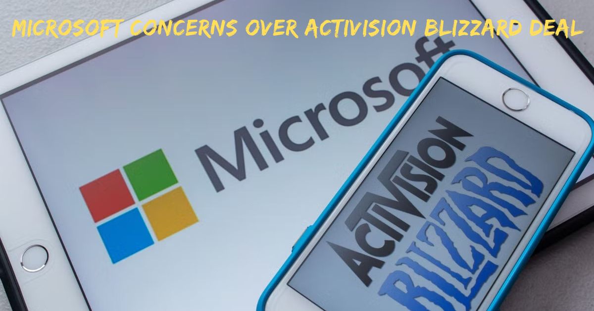 Microsoft Concerns Over Activision Blizzard Deal: Unsatisfied With The Official Answer