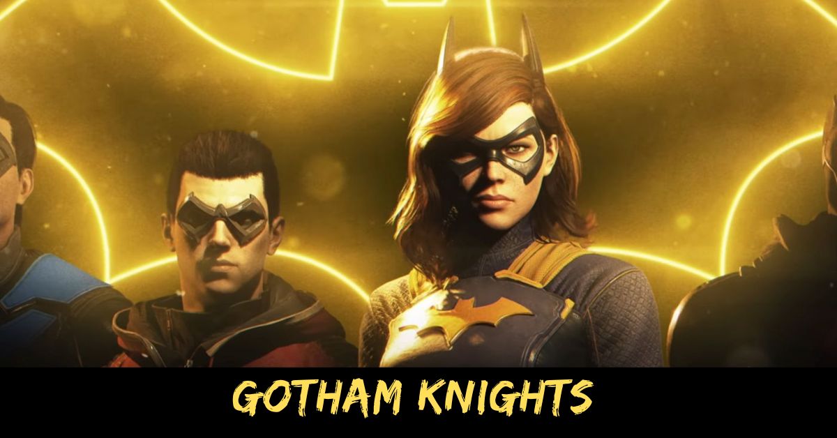 Gotham Knights