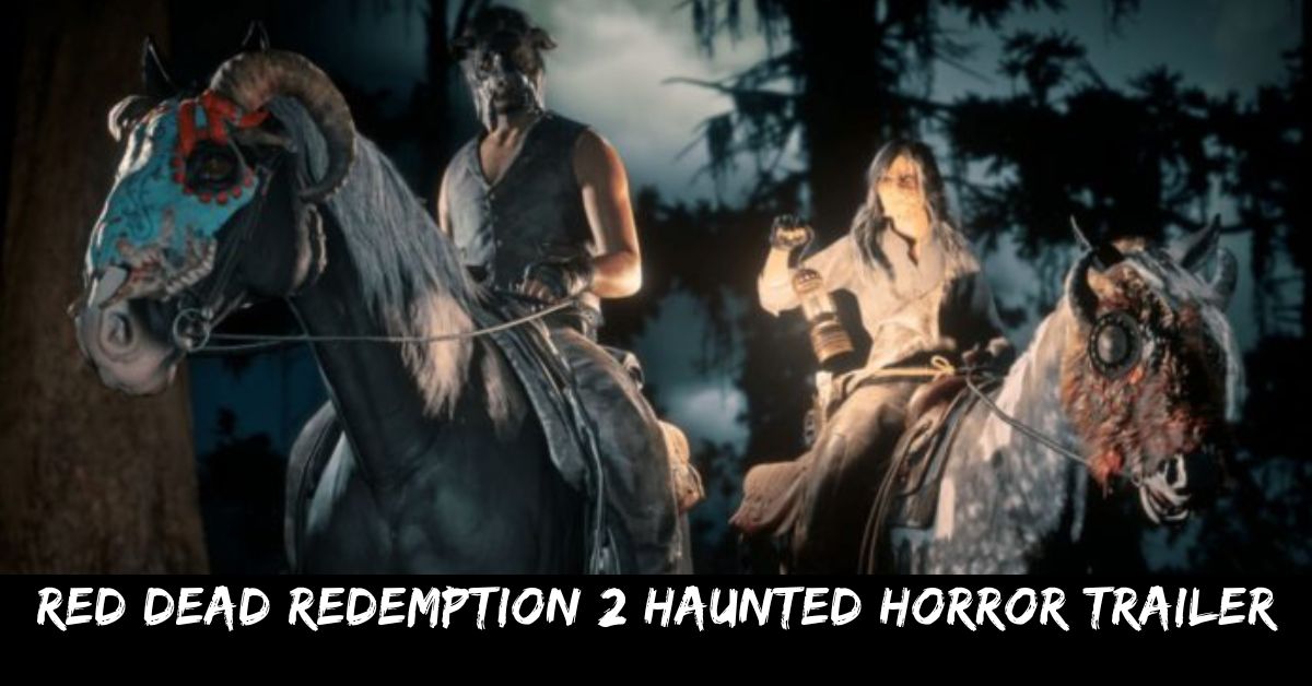 Red Dead Redemption 2 Haunted Horror Trailer