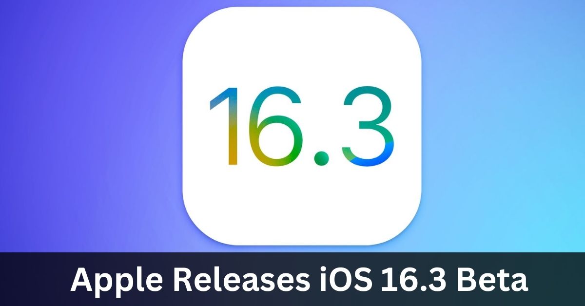 Apple Releases iOS 16.3 Beta