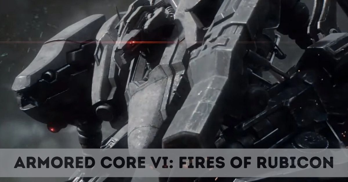 Armored Core VI Fires of Rubicon