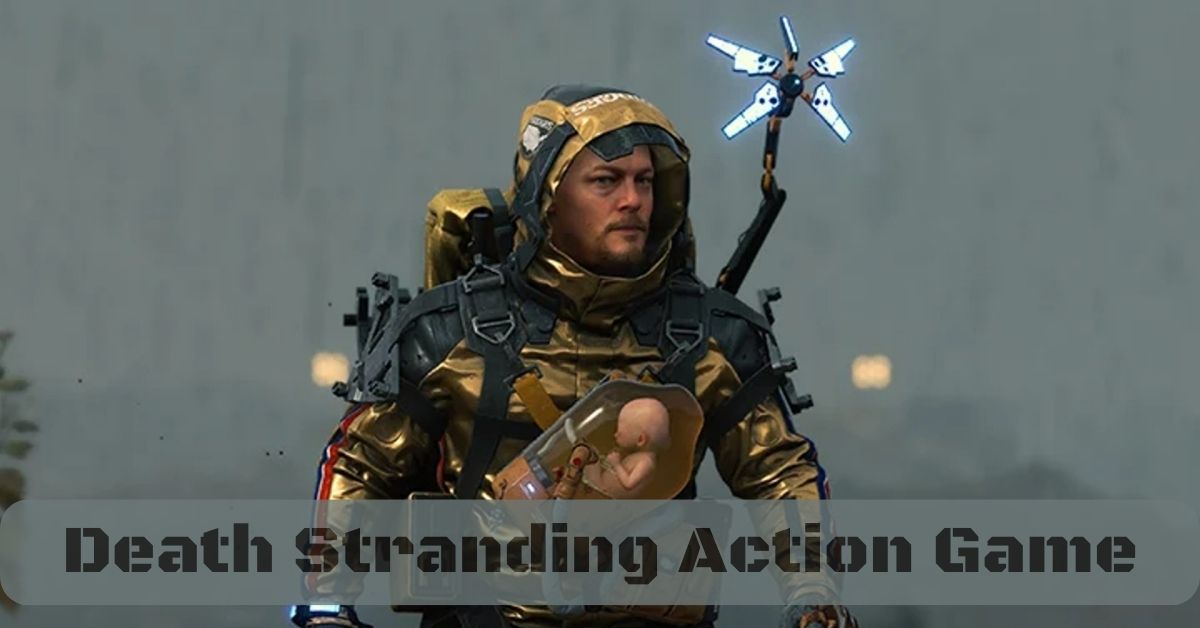 Death Stranding Action Game Continues to Impress Long After Its Initial Release