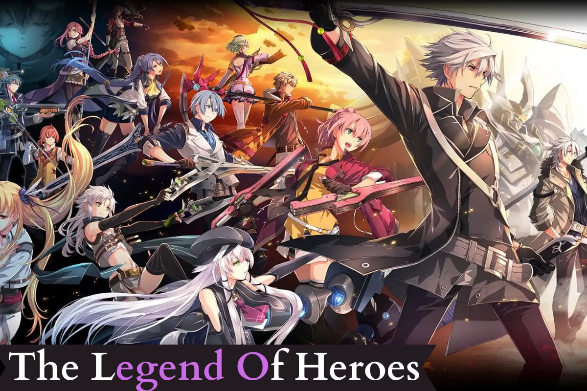 The Legend Of Heroes