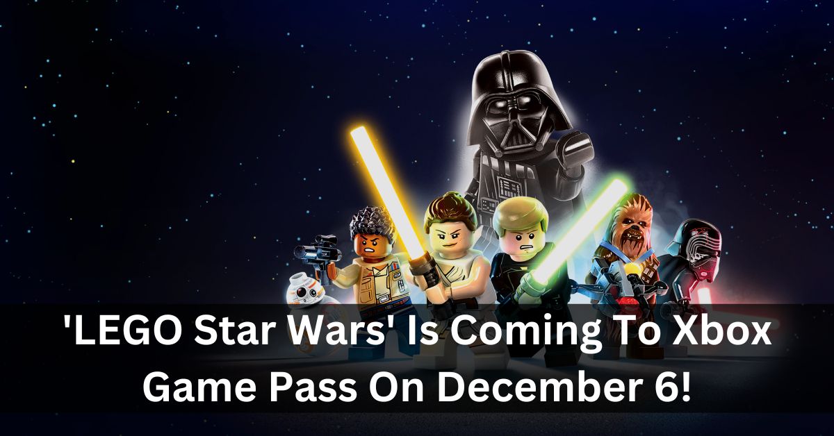 ‘LEGO Star Wars’ Is Coming To Xbox Game Pass On December 6!
