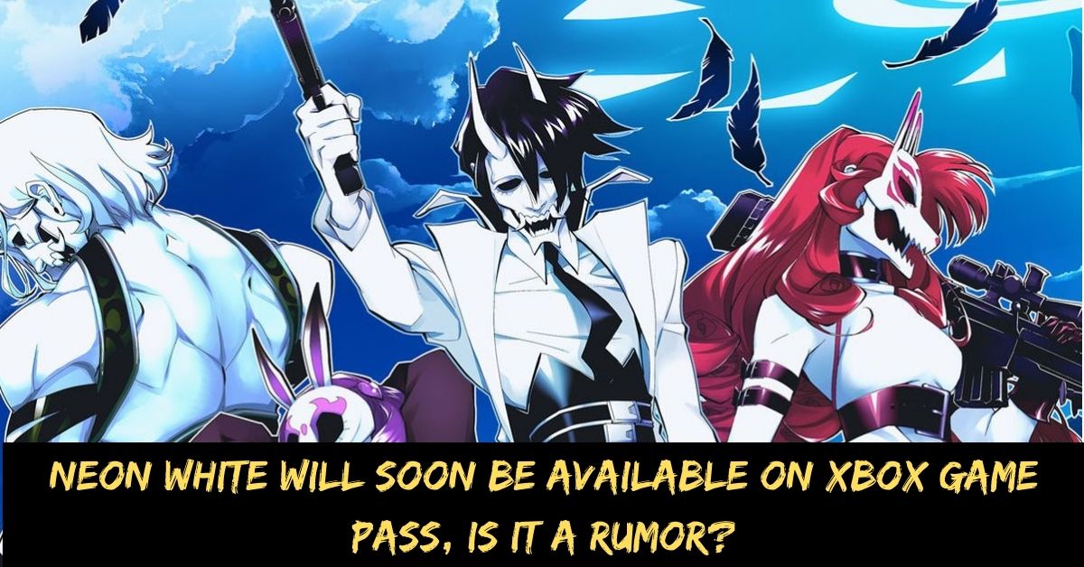 Neon White Will Soon Be Available on Xbox Game Pass, Is It a Rumor?