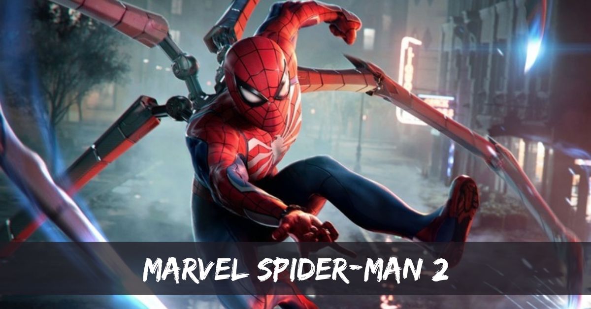 Swinging Into Action: Marvel Spider-Man 2 Trailer Overdue!
