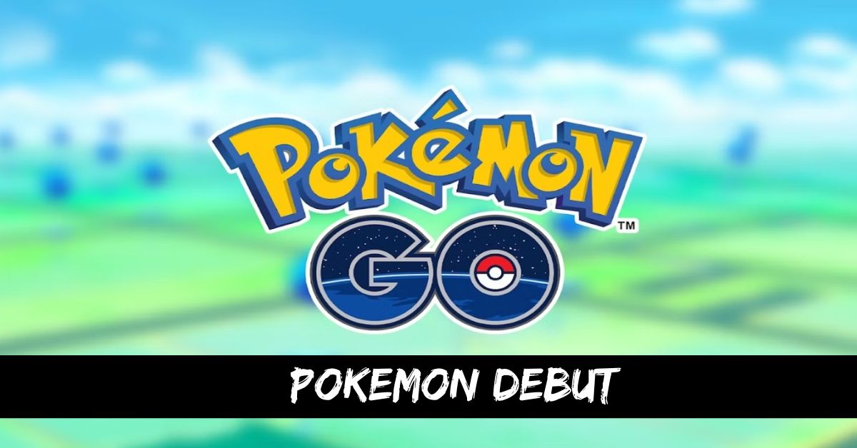 Pokémon Debut