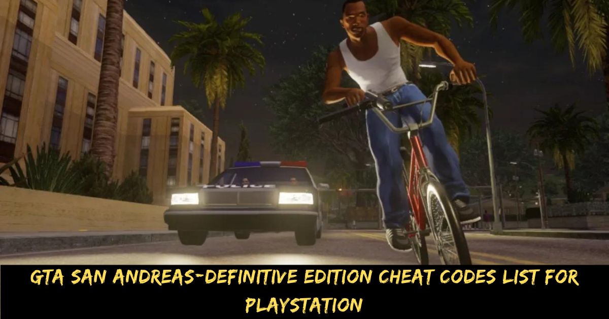 GTA San Andreas Cheats For Mobile: How To Use Them And What They Do?