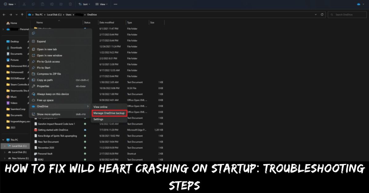 How to Fix Wild Heart Crashing on Startup Troubleshooting Steps