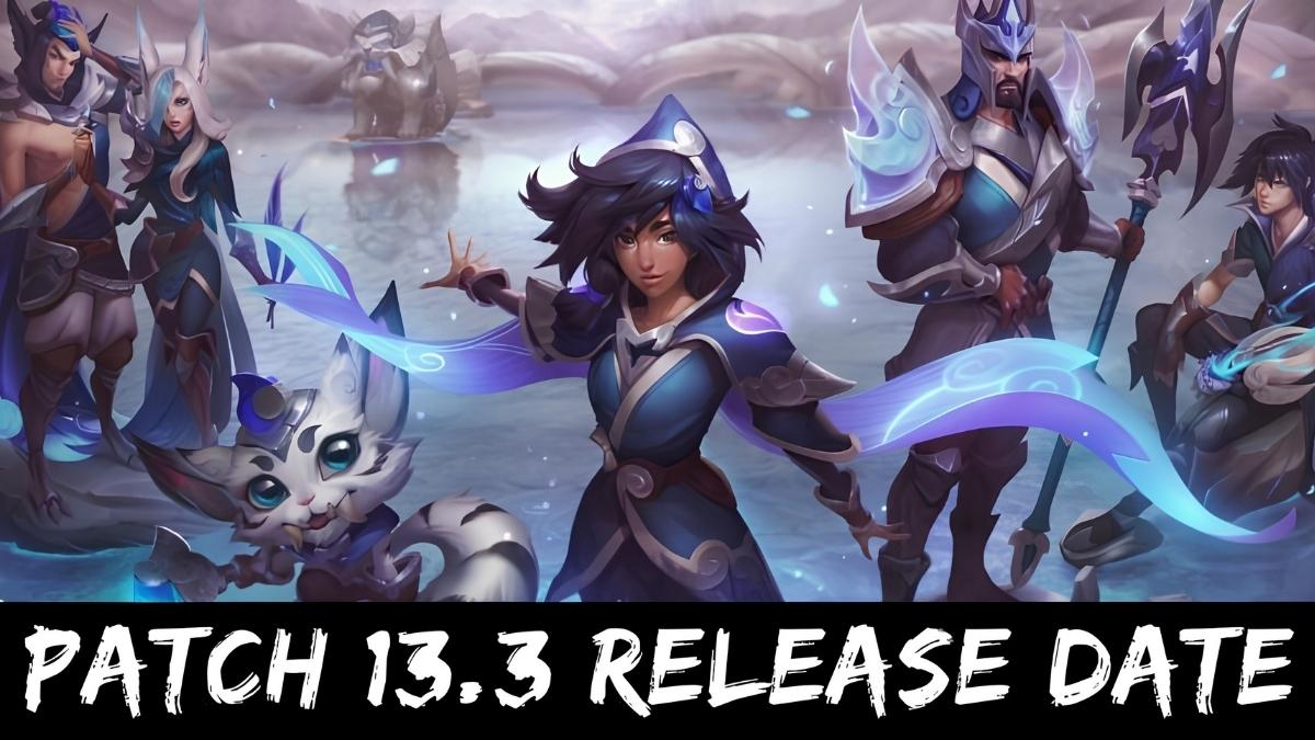 Patch 13.3 Release Date