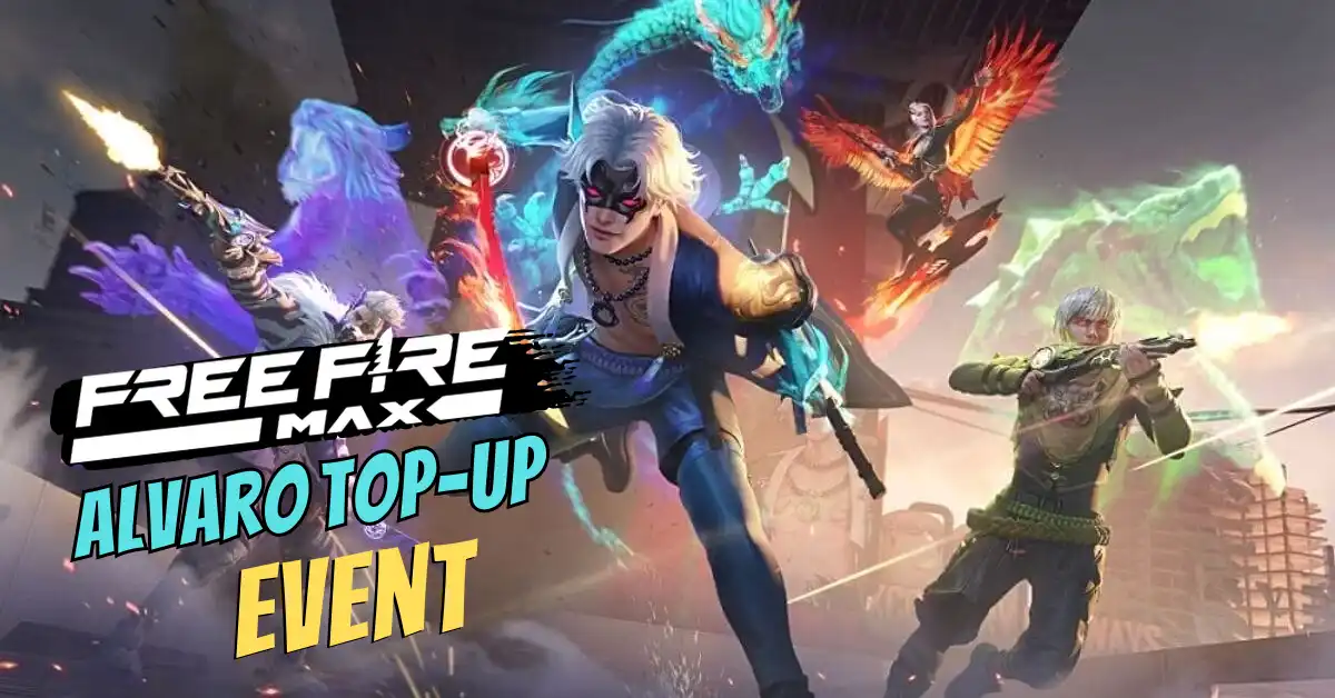 Free Fire MAX Alvaro Top-up Event