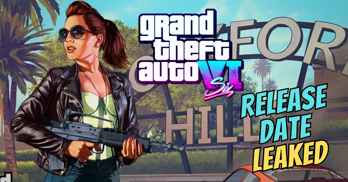 GTA 6 Release Date Leaked