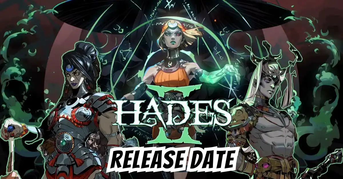 Hades 2 Release Date: When Will It Be Released?