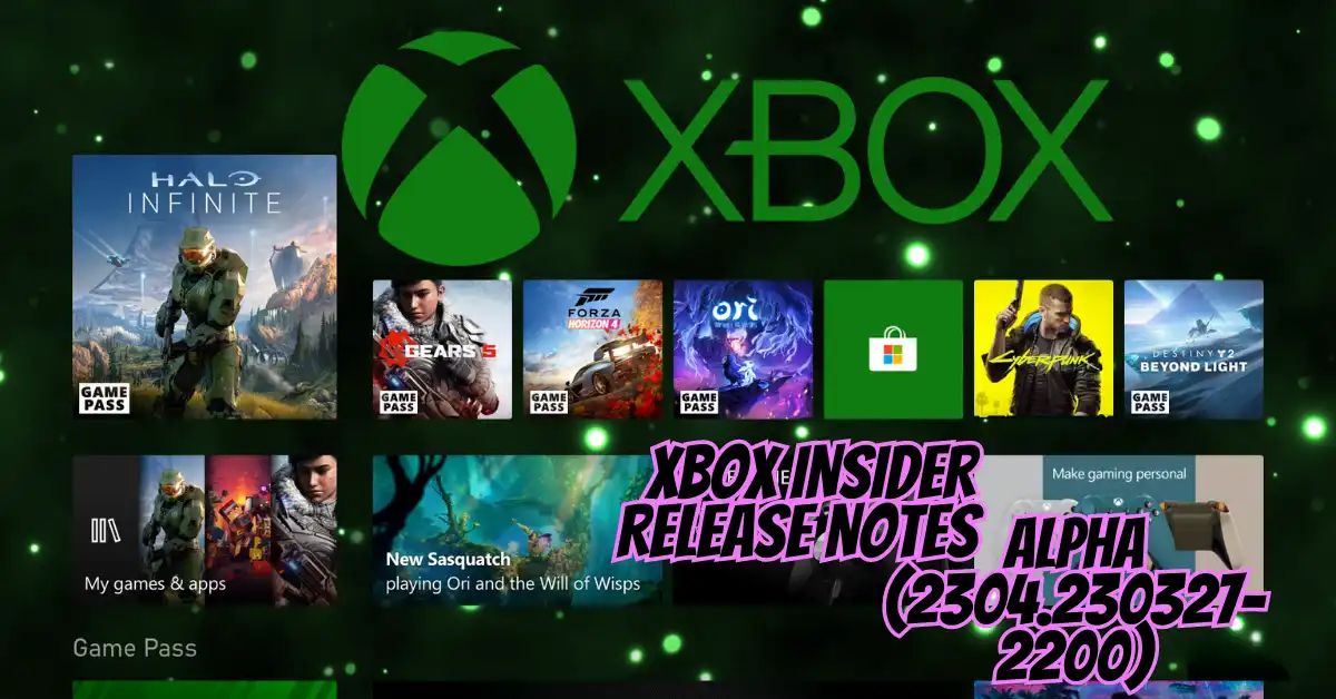 Xbox Insider Release Notes