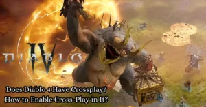 Does Diablo 4 Have Crossplay