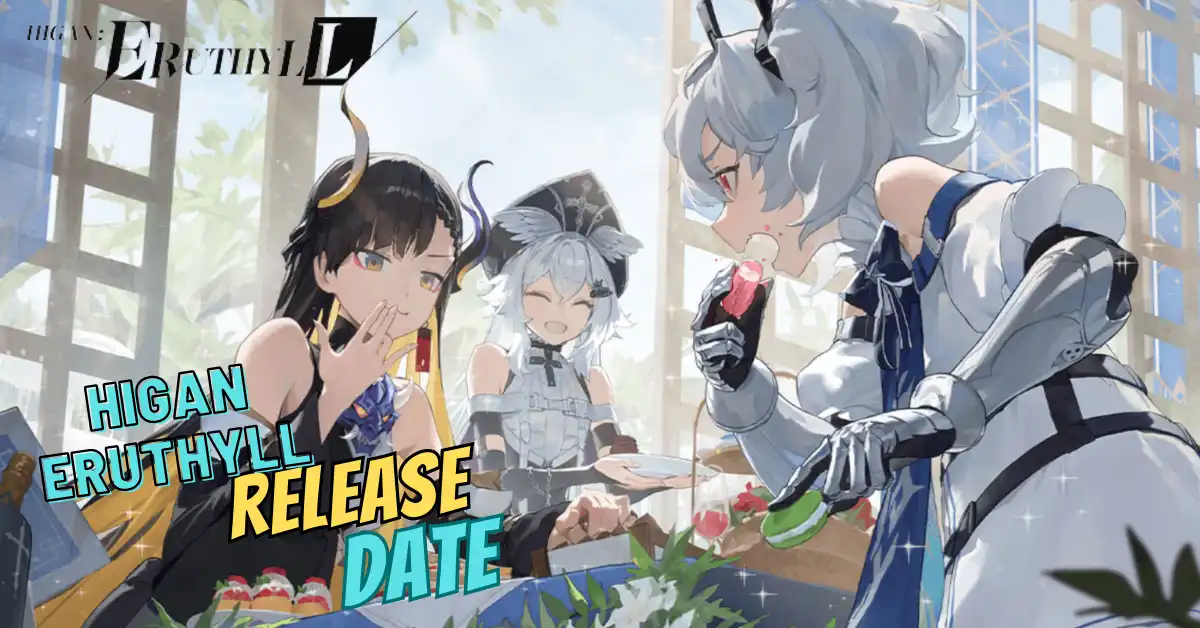 Higan Eruthyll Release Date