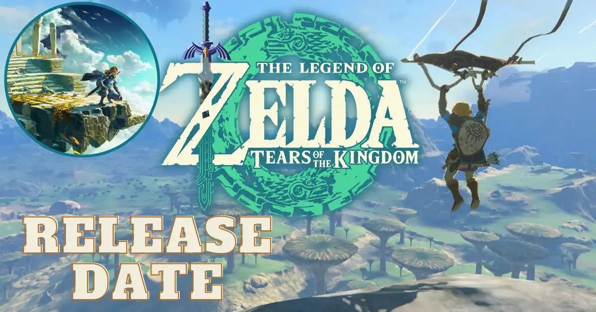 Tears of the Kingdom Release Date