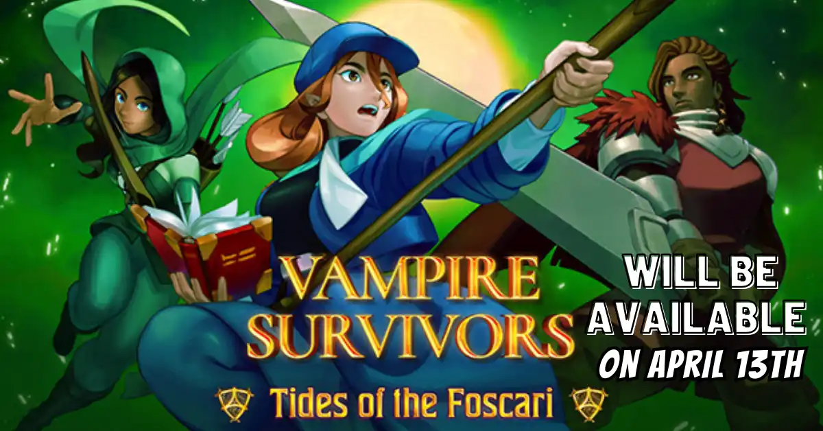 Vampire Survivors Tides of the Foscari DLC Will Be Available