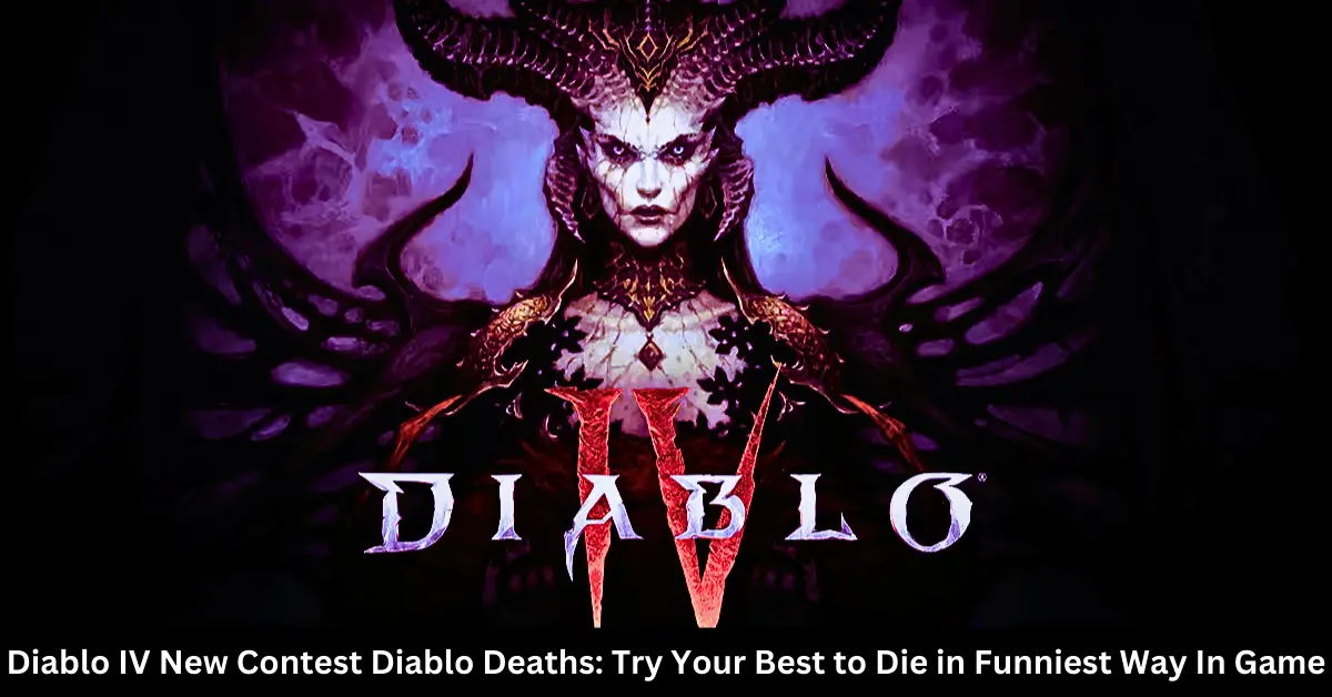 Diablo IV New Contest Diablo Deaths