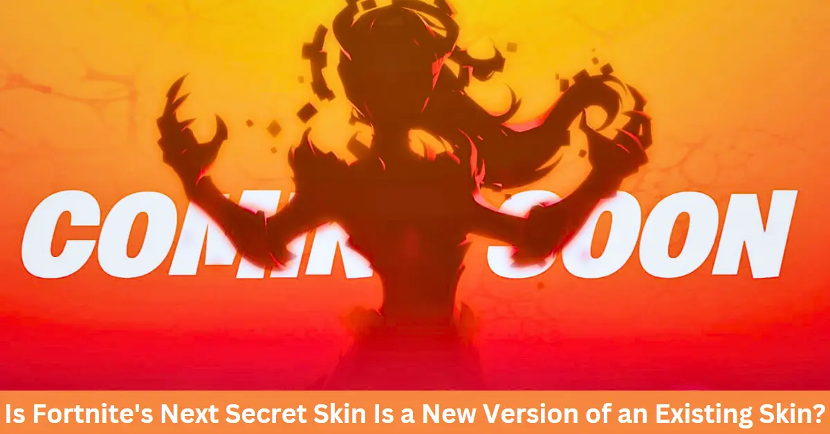 Fortnite’s Next Secret Skin to Surprise Fans Worldwide!