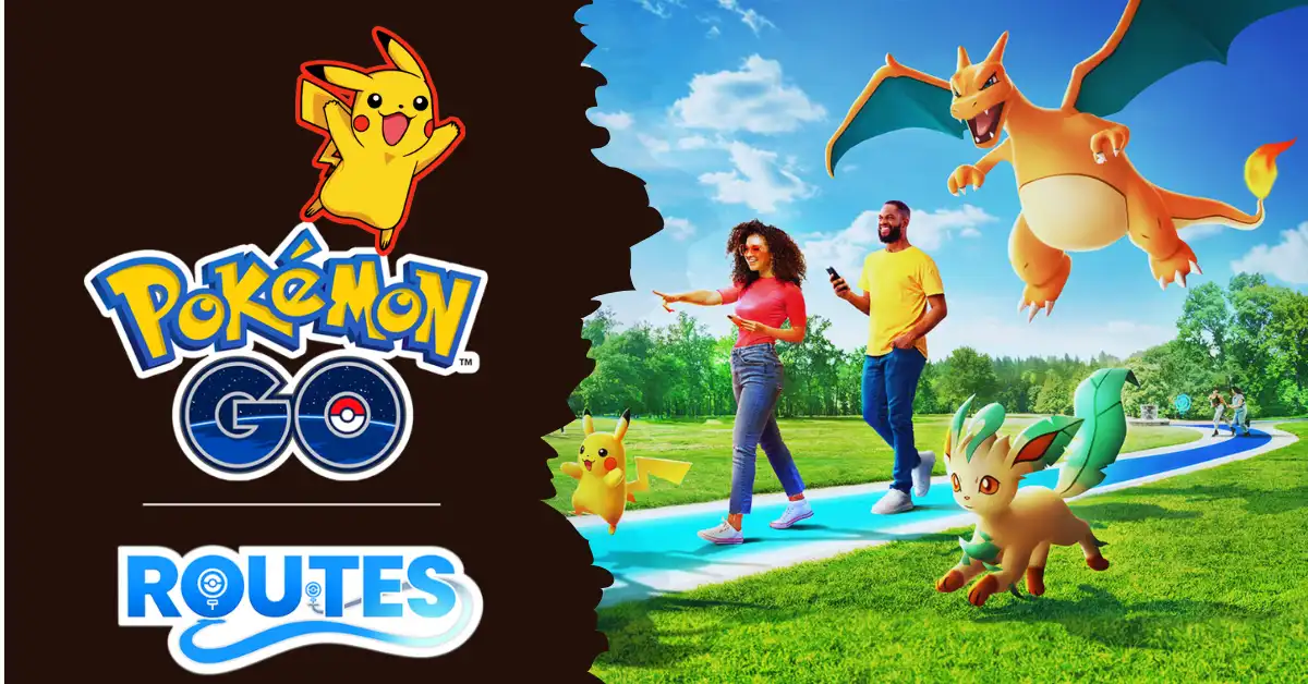 Pokemon Go Routes and Blaze New Trails Event: Catch, Spin, and Battle Your Way to Adventure