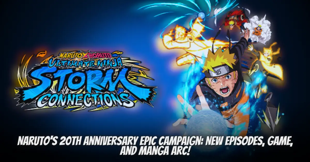 Naruto’s 20th Anniversary Epic Campaign: New Episodes, Game, and Manga Arc!