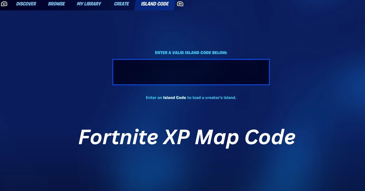 Fortnite XP Map Code: How to Level Up Quickly