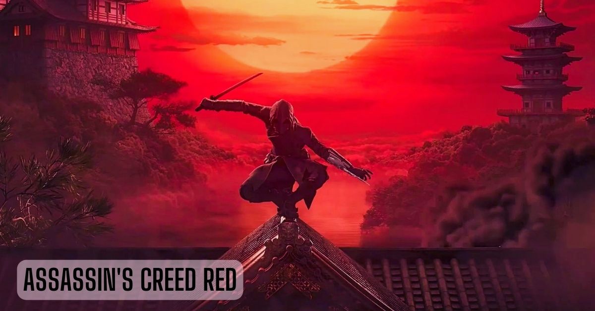 Assassin’s Creed Red Leaks: Is Ubisoft Building The Ultimate Ninja Fantasy?