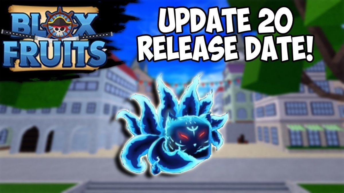 Blox Fruit Update 20 Release Date 2023