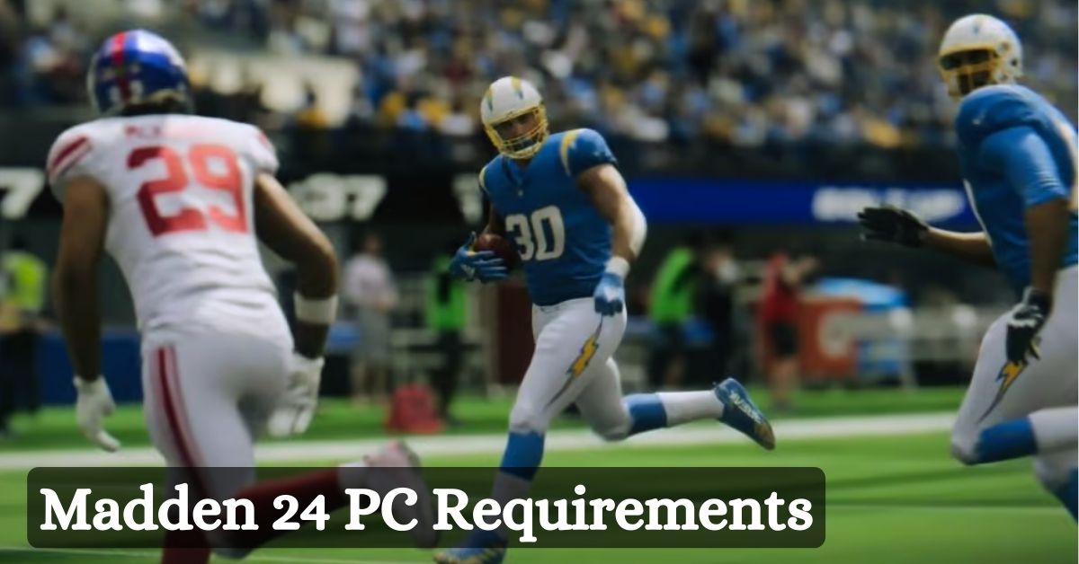Madden 24 PC Requirements