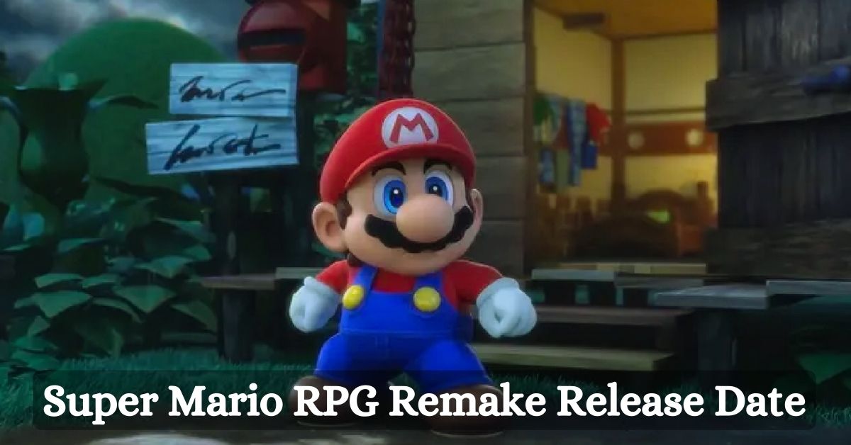Super Mario RPG Remake Release Date